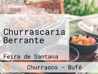 Churrascaria Berrante