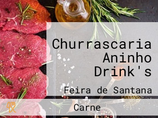 Churrascaria Aninho Drink's