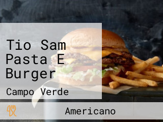 Tio Sam Pasta E Burger