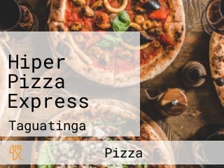 Hiper Pizza Express