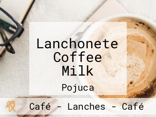Lanchonete Coffee Milk