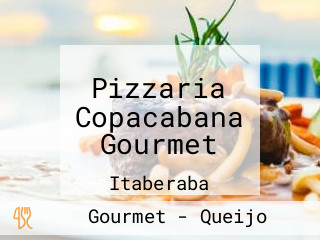 Pizzaria Copacabana Gourmet