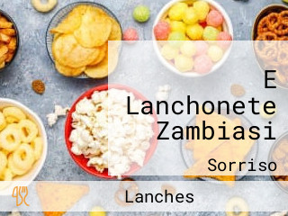 E Lanchonete Zambiasi