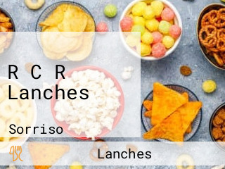 R C R Lanches