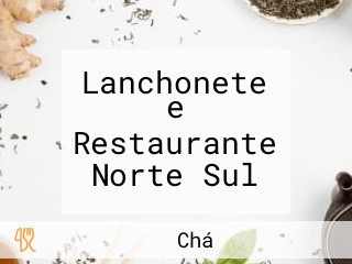 Lanchonete e Restaurante Norte Sul