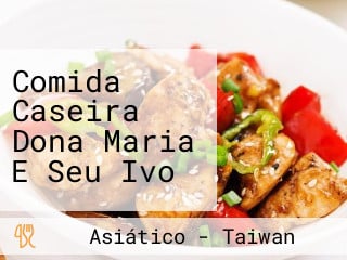 Comida Caseira Dona Maria E Seu Ivo