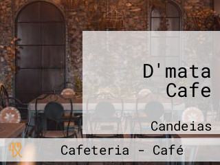 D'mata Cafe