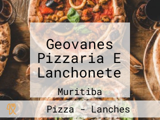 Geovanes Pizzaria E Lanchonete