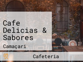 Cafe Delicias & Sabores