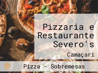 Pizzaria e Restaurante Severo's