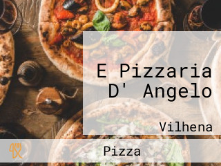 E Pizzaria D' Angelo