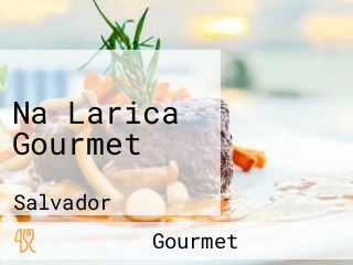 Na Larica Gourmet