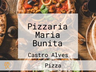 Pizzaria Maria Bunita