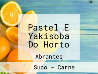 Pastel E Yakisoba Do Horto