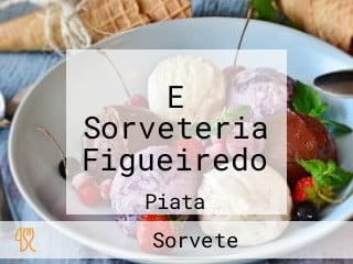 E Sorveteria Figueiredo