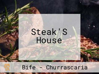 Steak'S House