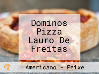 Dominos Pizza Lauro De Freitas