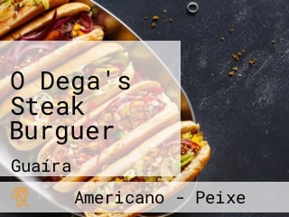 O Dega's Steak Burguer