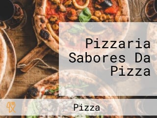 Pizzaria Sabores Da Pizza