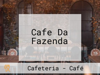 Cafe Da Fazenda