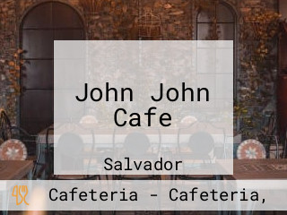 John John Cafe