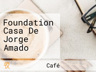 Foundation Casa De Jorge Amado
