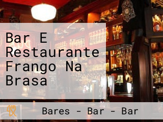 Bar E Restaurante Frango Na Brasa