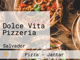Dolce Vita Pizzeria