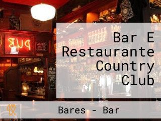 Bar E Restaurante Country Club