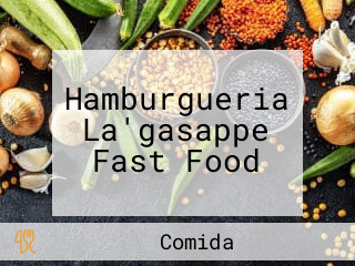Hamburgueria La'gasappe Fast Food