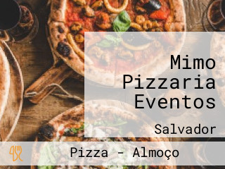 Mimo Pizzaria Eventos