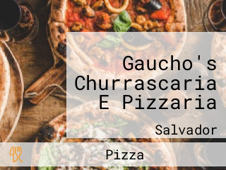 Gaucho's Churrascaria E Pizzaria
