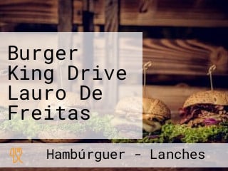 Burger King Drive Lauro De Freitas