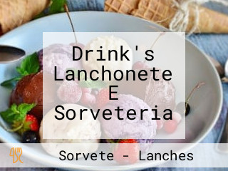Drink's Lanchonete E Sorveteria