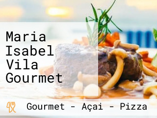 Maria Isabel Vila Gourmet
