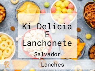 Ki Delicia E Lanchonete