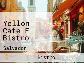 Yellon Cafe E Bistro