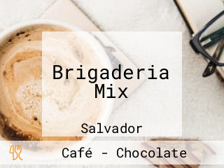 Brigaderia Mix