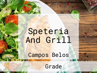 Speteria And Grill
