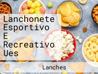 Lanchonete Esportivo E Recreativo Ues