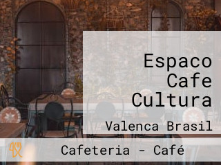 Espaco Cafe Cultura