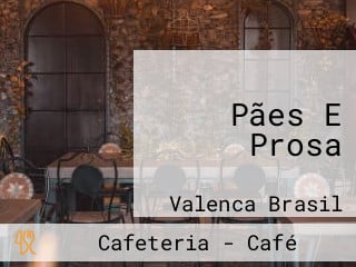 Pães E Prosa