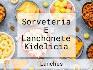 Sorveteria E Lanchonete Kidelicia