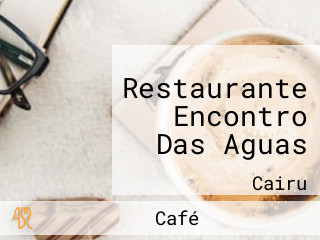 Restaurante Encontro Das Aguas