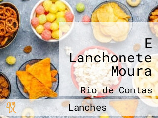 E Lanchonete Moura