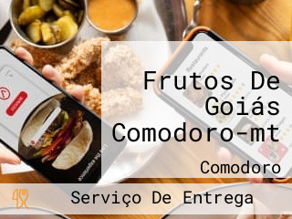 Frutos De Goiás Comodoro-mt