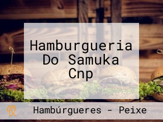 Hamburgueria Do Samuka Cnp