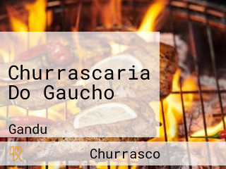 Churrascaria Do Gaucho