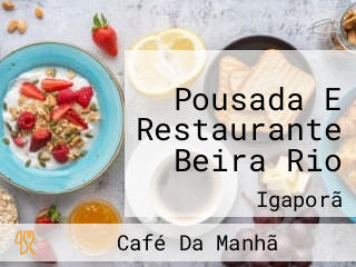 Pousada E Restaurante Beira Rio