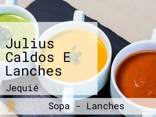 Julius Caldos E Lanches